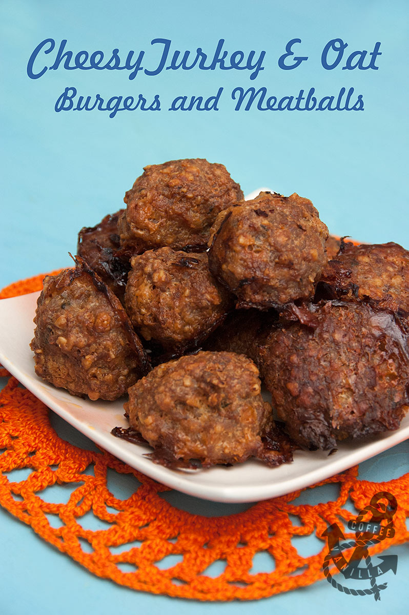 Oven Baked Cheesy Turkey & Oat Burgers and Meatballs » Coffee & Vanilla
