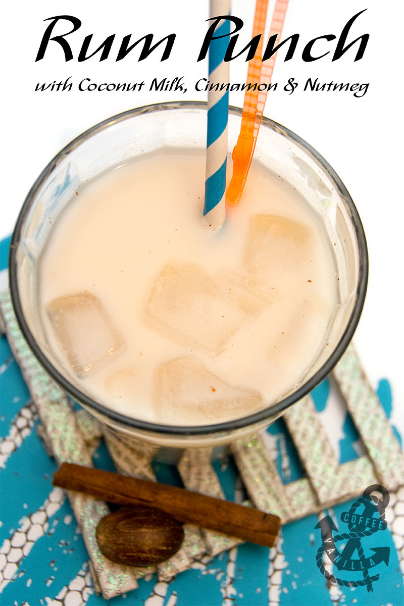 Coquito Caribbean Rum Punch with Coconut Milk, Cinnamon & Nutmeg