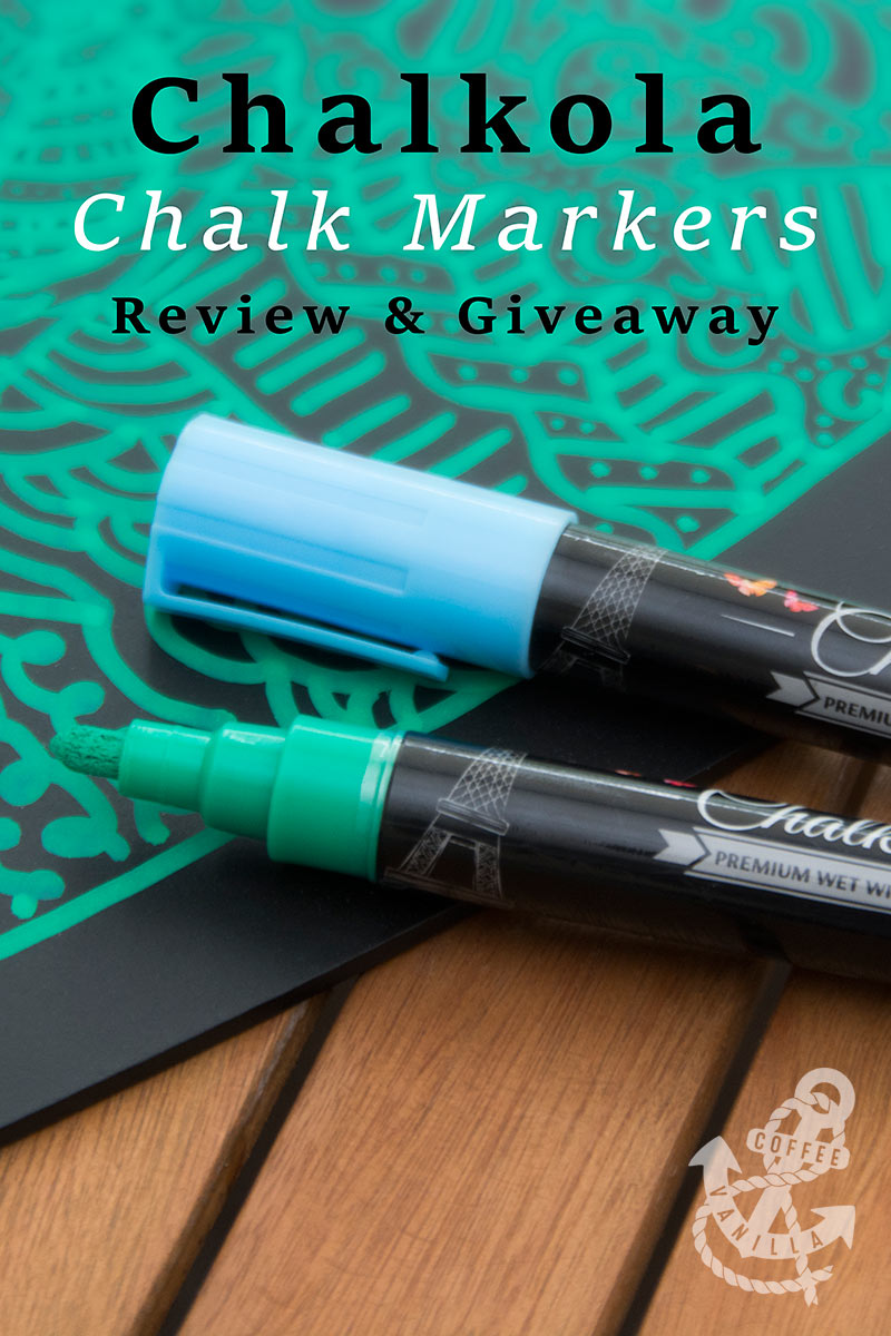 Chalkola Chalk Markers Review & Giveaway » Coffee & Vanilla