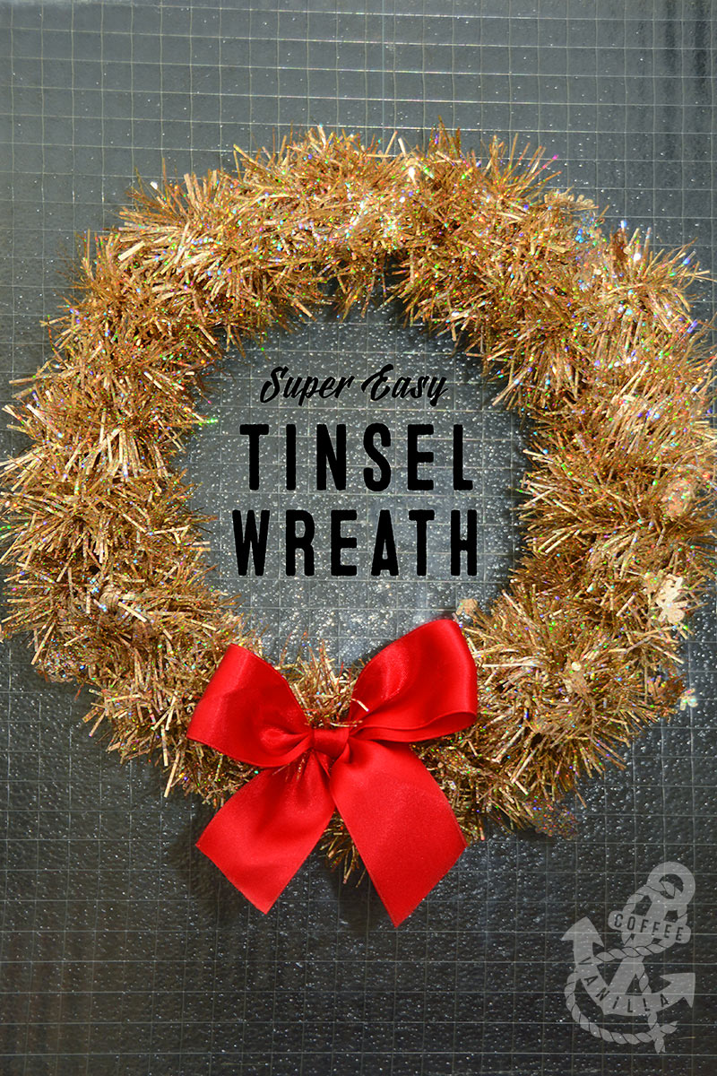 Super Easy Tinsel Wreath 30 Minute Crafts » Coffee & Vanilla